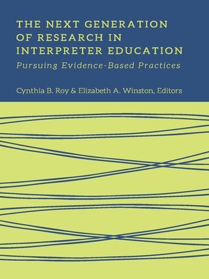 cover image of The Next Generation of Research in Interpreter Education